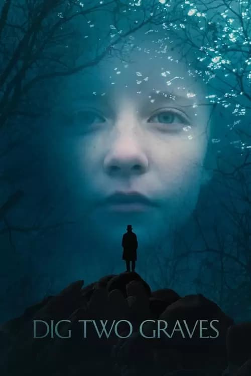 Dig Two Graves Poster
