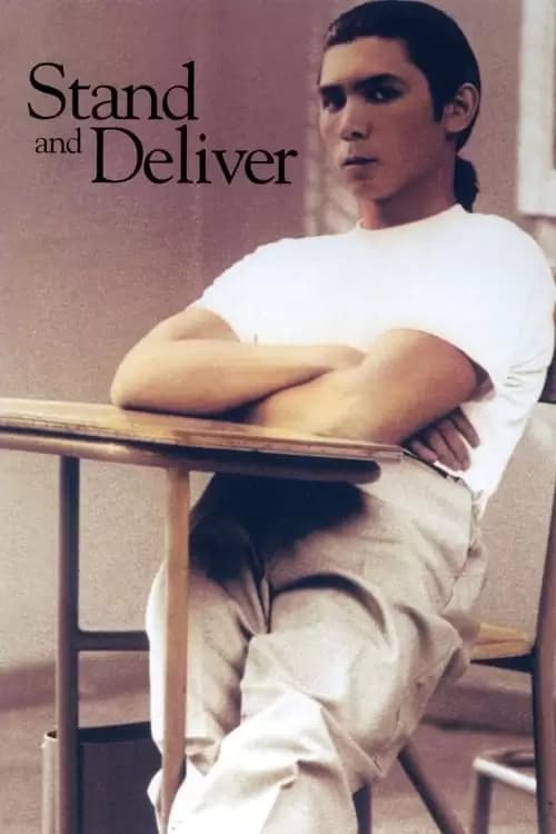 Stand and Deliver Poster