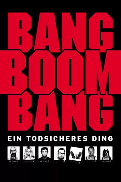Bang Boom Bang - Ein todsicheres Ding Poster