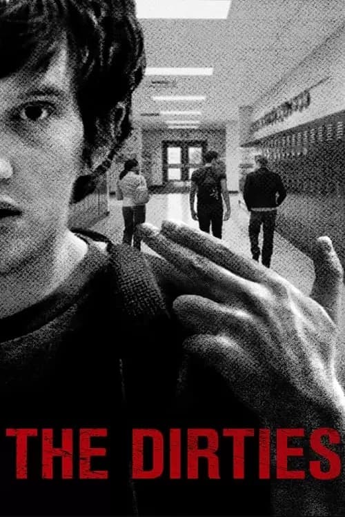 The Dirties Poster