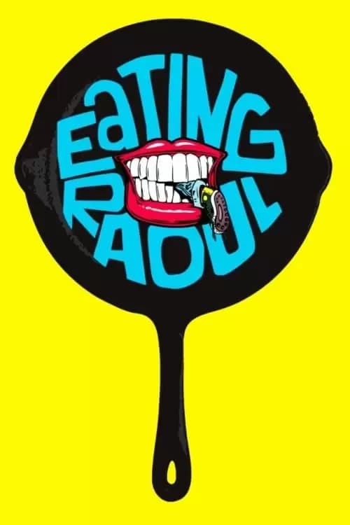 Eating Raoul Poster