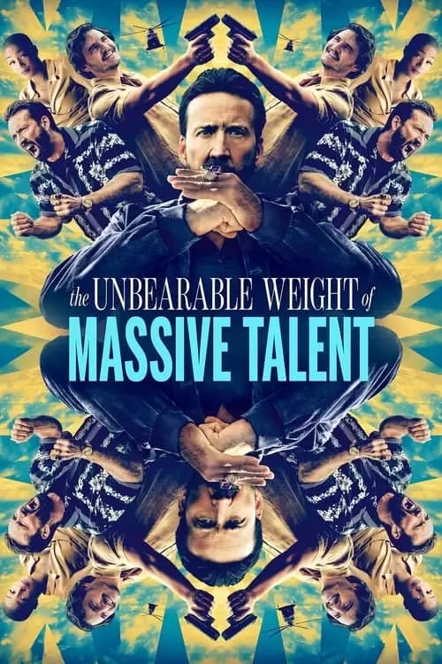 The Unbearable Weight of Massive Talent Poster