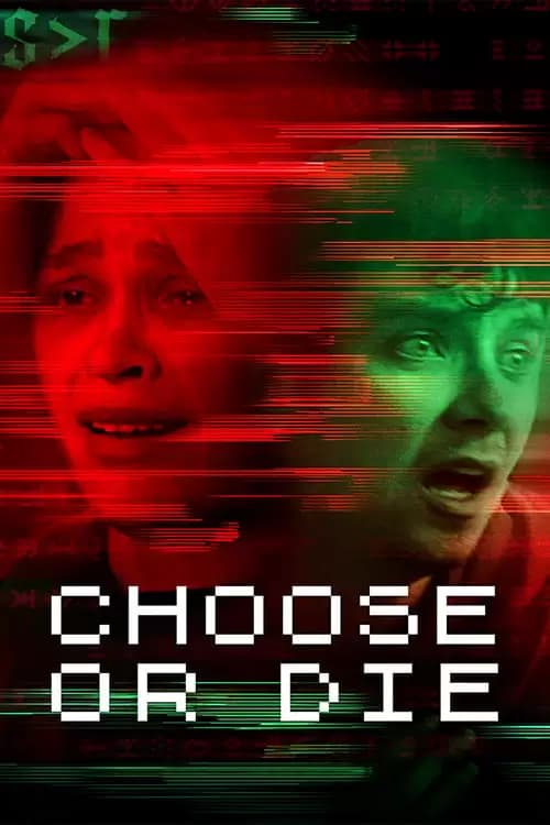 Choose or Die Poster