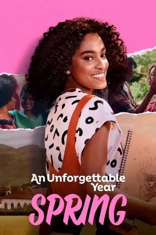 An Unforgettable Year: Spring Poster