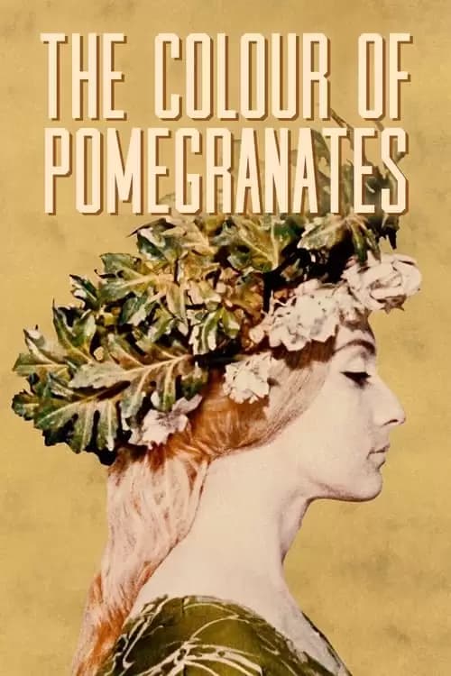 The Color of Pomegranates Poster