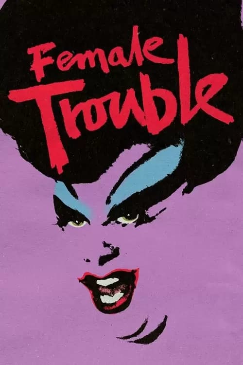 Female Trouble Poster