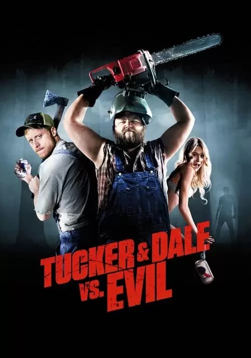 Tucker and Dale vs Evil Poster