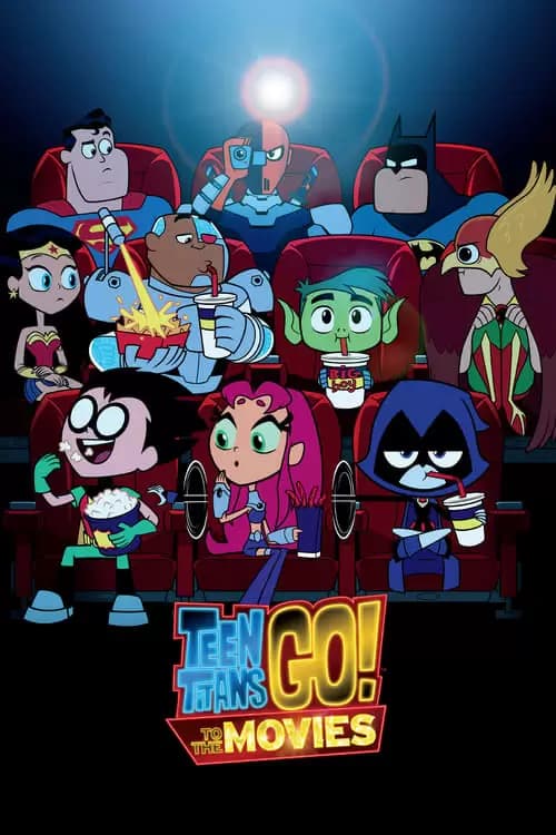 Teen Titans GO! To the Movies Poster