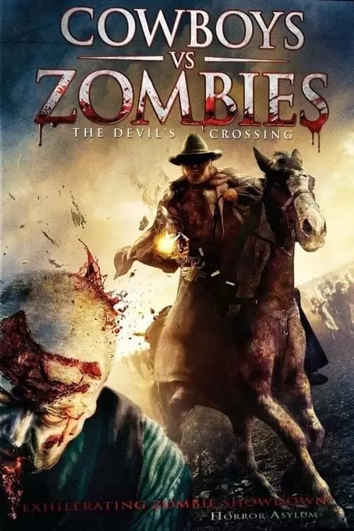 Cowboys vs. Zombies Poster