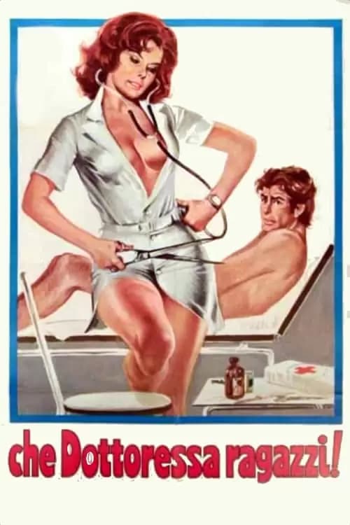 Che dottoressa ragazzi! Poster