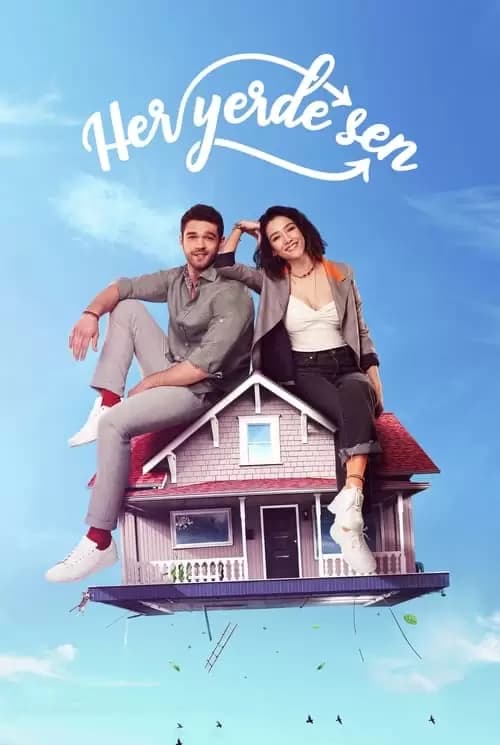 Her Yerde Sen Poster