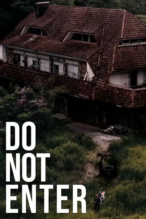 Do Not Enter Poster