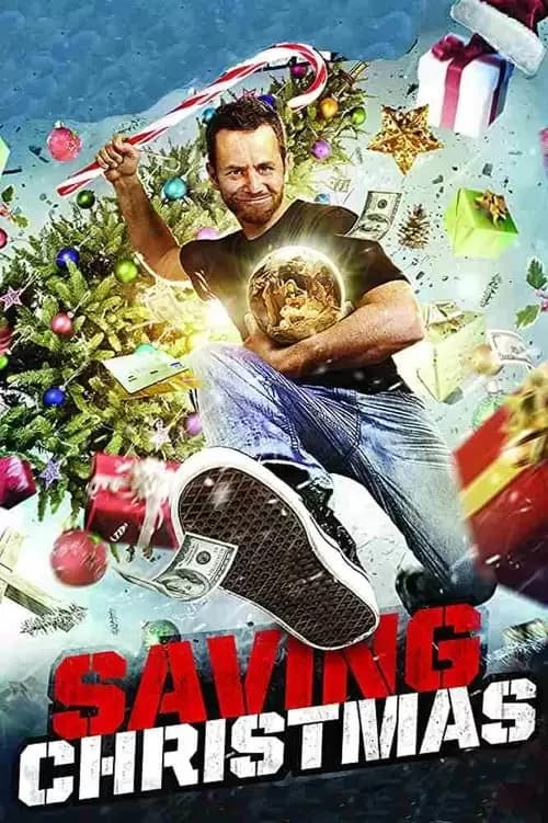 Kirk Cameron's Saving Christmas Poster