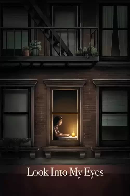 Look Into My Eyes Poster