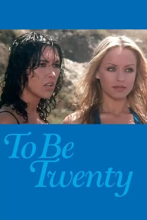 To Be Twenty Poster