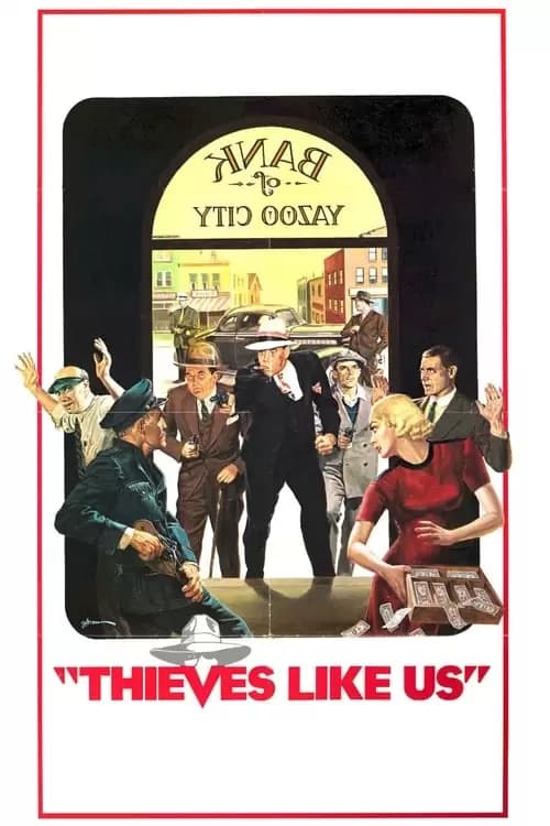 Thieves Like Us Poster